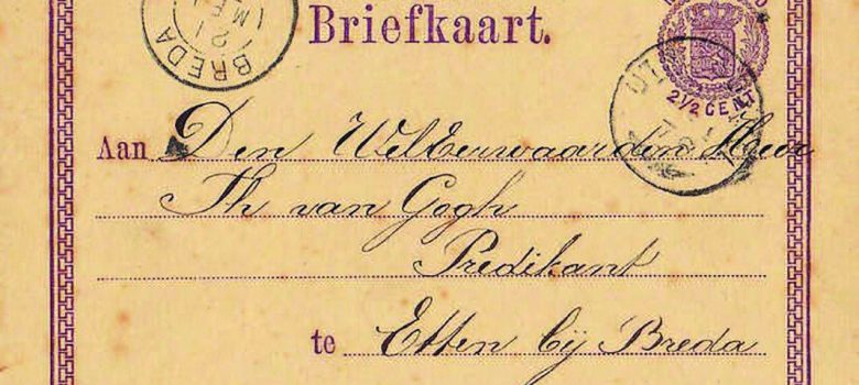 Een unieke vondst: briefkaart uit 1876 aan familie Van Gogh
